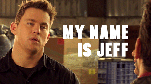 22 Jump Street My Name Is Jeff